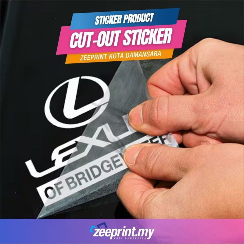 Sticker Kota Cut-Out Sticker | Zeeprint Kota Damansara